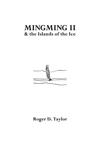 Mingming II and the Islands of the Ice von Troubador Publishing