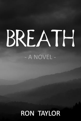 Breath: A Novel Written in the Language of Silence and Sensation von Independently published