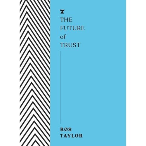 The Future of Trust (FUTURES)