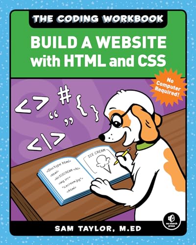 The Coding Workbook: Build a Website with HTML & CSS von No Starch Press