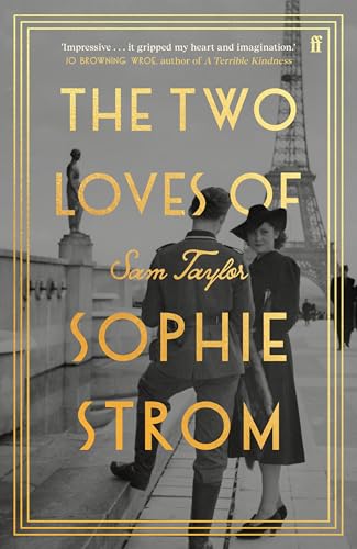 The Two Loves of Sophie Strom von Faber & Faber