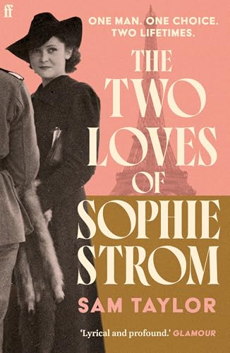 The Two Loves of Sophie Strom von Faber And Faber Ltd.