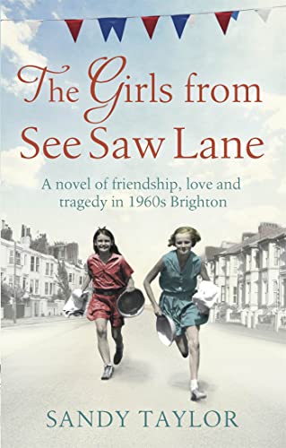 The Girls from See Saw Lane (Brighton Girls Trilogy) von Bookouture