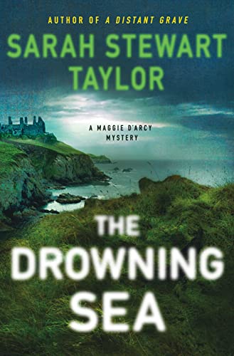 The Drowning Sea: A Maggie D'arcy Mystery (A Maggie D'arcy Mystery, 3)