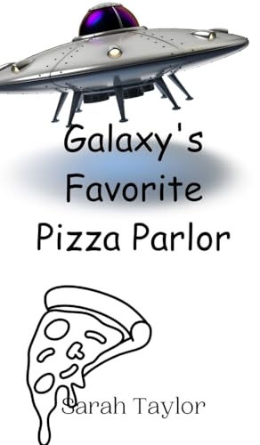 Galaxy's Favorite Pizza Parlor von Creative Arts Management OÜ
