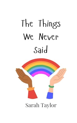 The Things We Never Said von Creative Arts Management OÜ