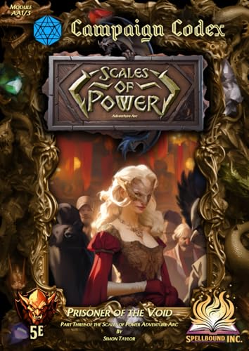 Prisoner of the Void Adventure 5E (Scales of Power Adventure Arc 3): Campaign Codex Series, 5th Edition Fantasy RPG Adventure von Independently published