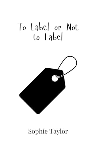 To Label or Not to Label von Creative Arts Management OÜ