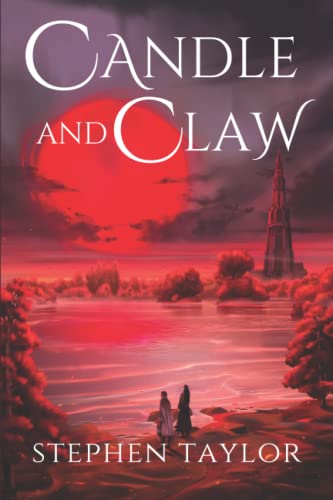 Candle and Claw (The Witherclaw Trilogy, Band 1)