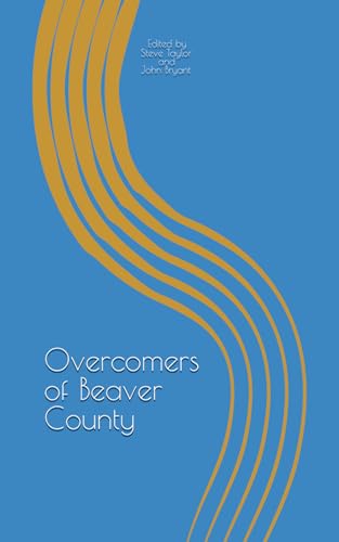 Overcomers of Beaver County von Independently published
