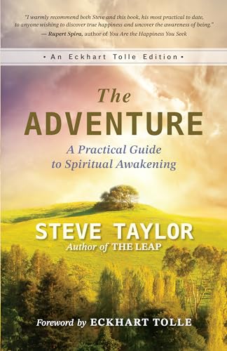 The Adventure: A Practical Guide to Spiritual Awakening (An Eckhart Tolle Edition) von New World Library