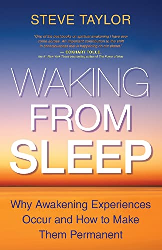 Waking from Sleep: Why Awakening Experiences Occur and How to Make Them Permanent