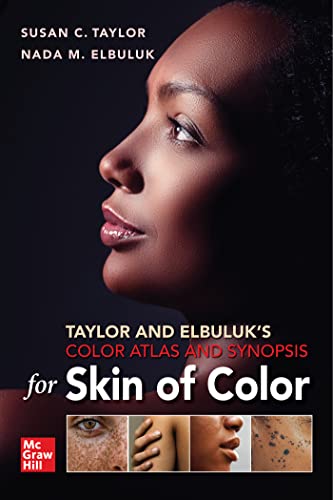 Taylor and Elbuluk's Color Atlas and Synopsis for Skin of Color von McGraw-Hill Education