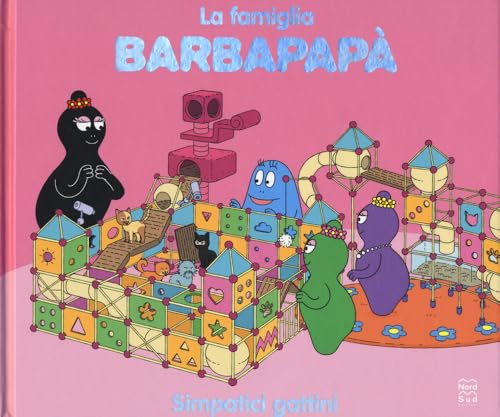 Barbapapà. Simpatici gattini. Ediz. a colori von Nord-Sud