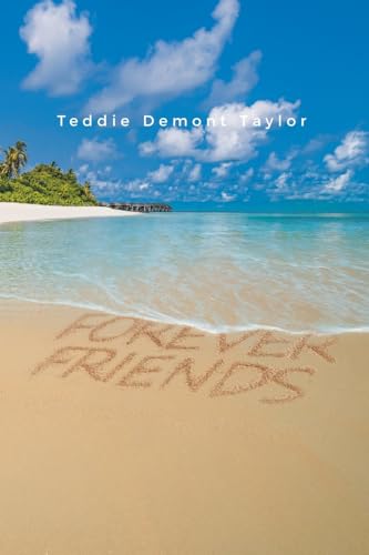 FOREVER FRIENDS von Xlibris Us