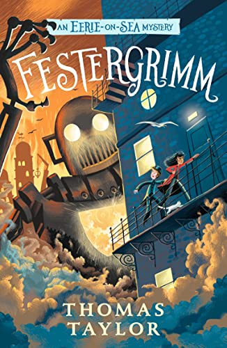 Festergrimm: An Eerie-on-Sea Mystery 04 von WALKER BOOKS