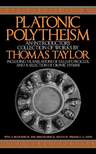 Platonic Polytheism: An Introductory Collection of Works
