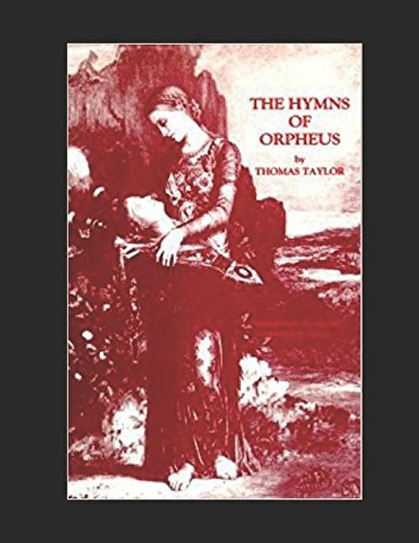 The HYMNS OF ORPHEUS (Annotated) (Greek Classics, Band 2)