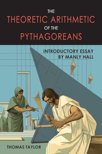 Theoretic Arithmetic of the Pythagoreans Theoretic Arithmetic of the Pythagoreans von Martino Fine Books