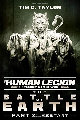The Battle of Earth Part2: Restart (The Human Legion, Band 7) von CreateSpace Independent Publishing Platform