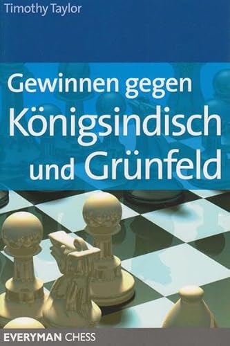 Gewinnen gegen Königsindisch und Grünfeld von Beyer, Joachim Verlag