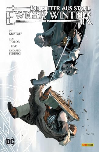 Batman - Die Ritter aus Stahl: Ewiger Winter von Panini Verlags GmbH
