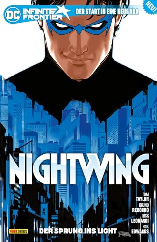 Nightwing: Bd. 1 (3. Serie): Der Sprung ins Licht von Panini