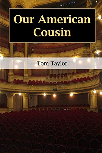 Our American Cousin Our American Cousin von Independently Published
