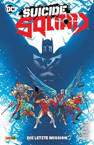 Suicide Squad: Bd. 2 (3. Serie): Die letzte Mission