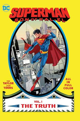 Superman Son of Kal-El 1: The Truth Superman Son of Kal-El 1: The Truth