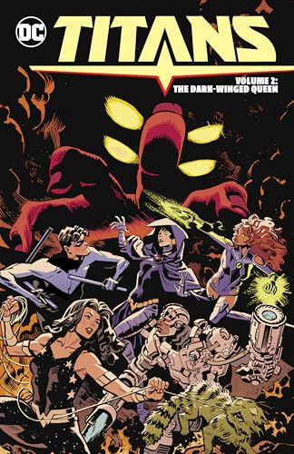 Titans 2: The Dark Winged Queen Titans 2: The Dark Winged Queen von Dc Comics
