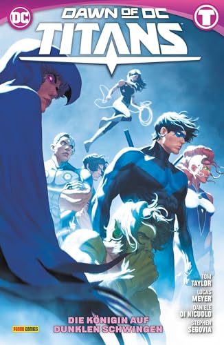 Titans: Bd. 4 (2. Serie): Die Königin auf dunklen Schwingen von Panini Verlags GmbH