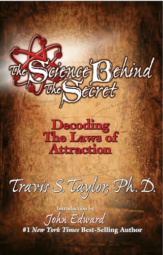 The Science Behind The Secret: Decoding the Law of Attraction