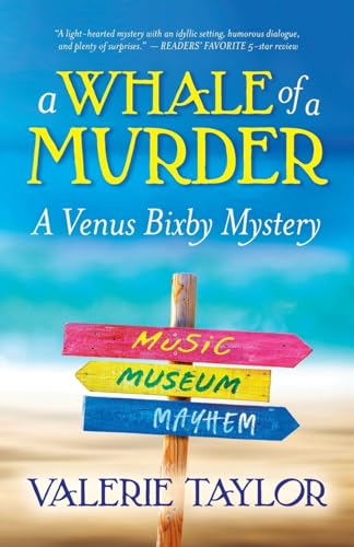 A Whale of a Murder: A Venus Bixby Mystery von Aspetuck Publishing