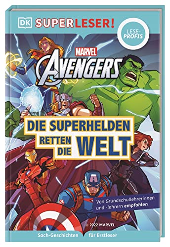 SUPERLESER! MARVEL Avengers Die Superhelden retten die Welt: Lesestufe Leseprofis, Sach-Geschichten für Erstleser. Für Kinder ab der 2./3. Klasse SUPERLESER! MARVEL Avengers Die Superhelden retten die Welt: Lesestufe Leseprofis, Sach-Geschichten für Erstleser. Für Kinder ab der 2./3. Klasse von DK