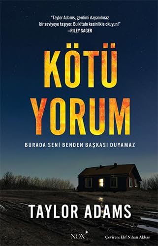 Kötü Yorum: Burada Seni Benden Başkası Duyamaz von Nox Yayınları