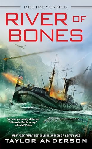 River of Bones (Destroyermen, Band 13)
