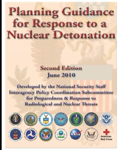 Planning Guidance for Response to a Nuclear Detonation von Independently published