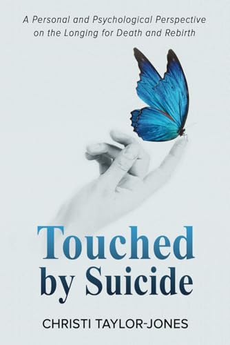Touched by Suicide von Chiron Publications