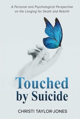 Touched by Suicide von Chiron Publications
