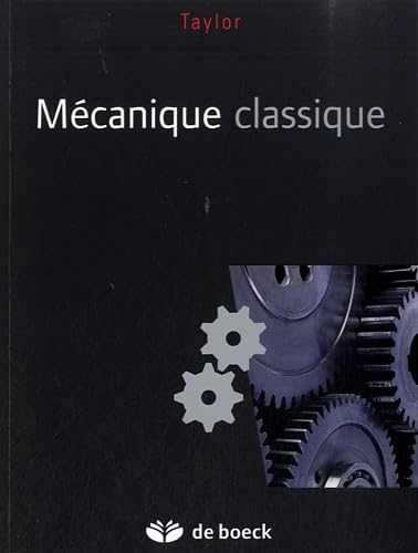 Mécanique classique von De Boeck Supérieur