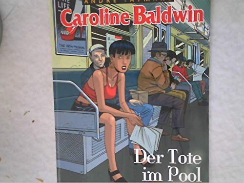 Caroline Baldwin, Bd.3, Der Tote im Pool