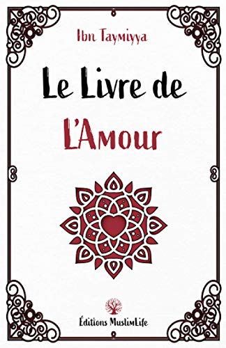 Le Livre de l'Amour Le Livre de l'Amour von Muslimlife, LLC