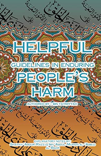 HELPFUL GUIDELINES IN ENDURING PEOPLE’S HARM