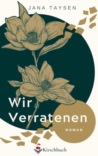 Wir Verratenen (Die "Wir Verlorenen"-Trilogie)