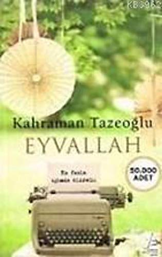 Eyvallah: En Fazla İçimde Ölürsün