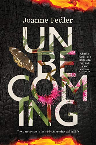 Unbecoming Unbecoming von Joanne Fedler Media