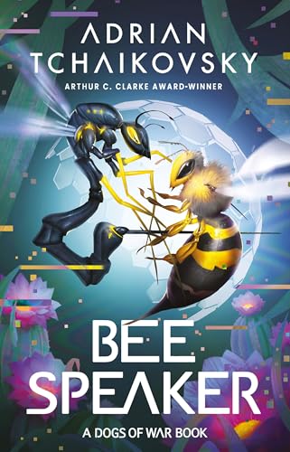 Bee Speaker (Dogs of War) von Head of Zeus -- an AdAstra Book
