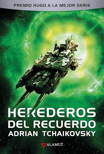 Herederos del recuerdo (Alamut Serie Fantástica, Band 116) von Alamut