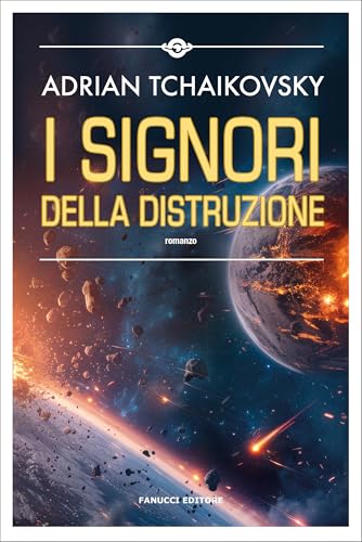 I signori della distruzione von Fanucci